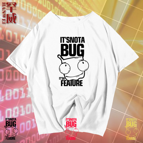 恶搞极客Geek码农程序员猿周边那不是bug短袖T恤衫男女半袖上衣服 - 封面