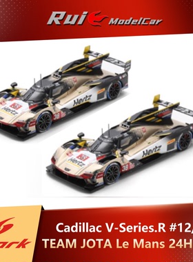 1:43 SPARK 凯迪拉克V Series.R #12 #38 JOTA 2025勒芒24h车模