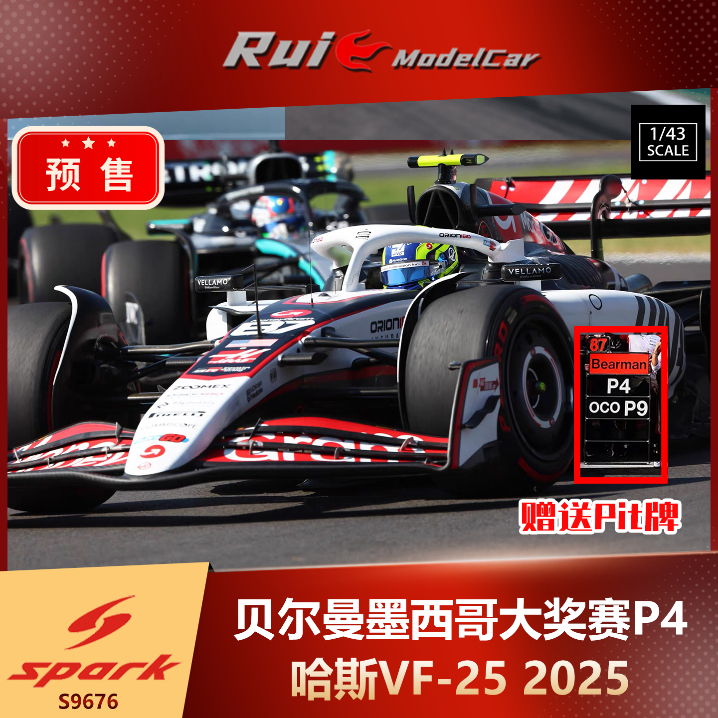 [赠Pit牌] 预1:43 Spark 哈斯 VF-25 贝尔曼墨西哥站P4 2025车模