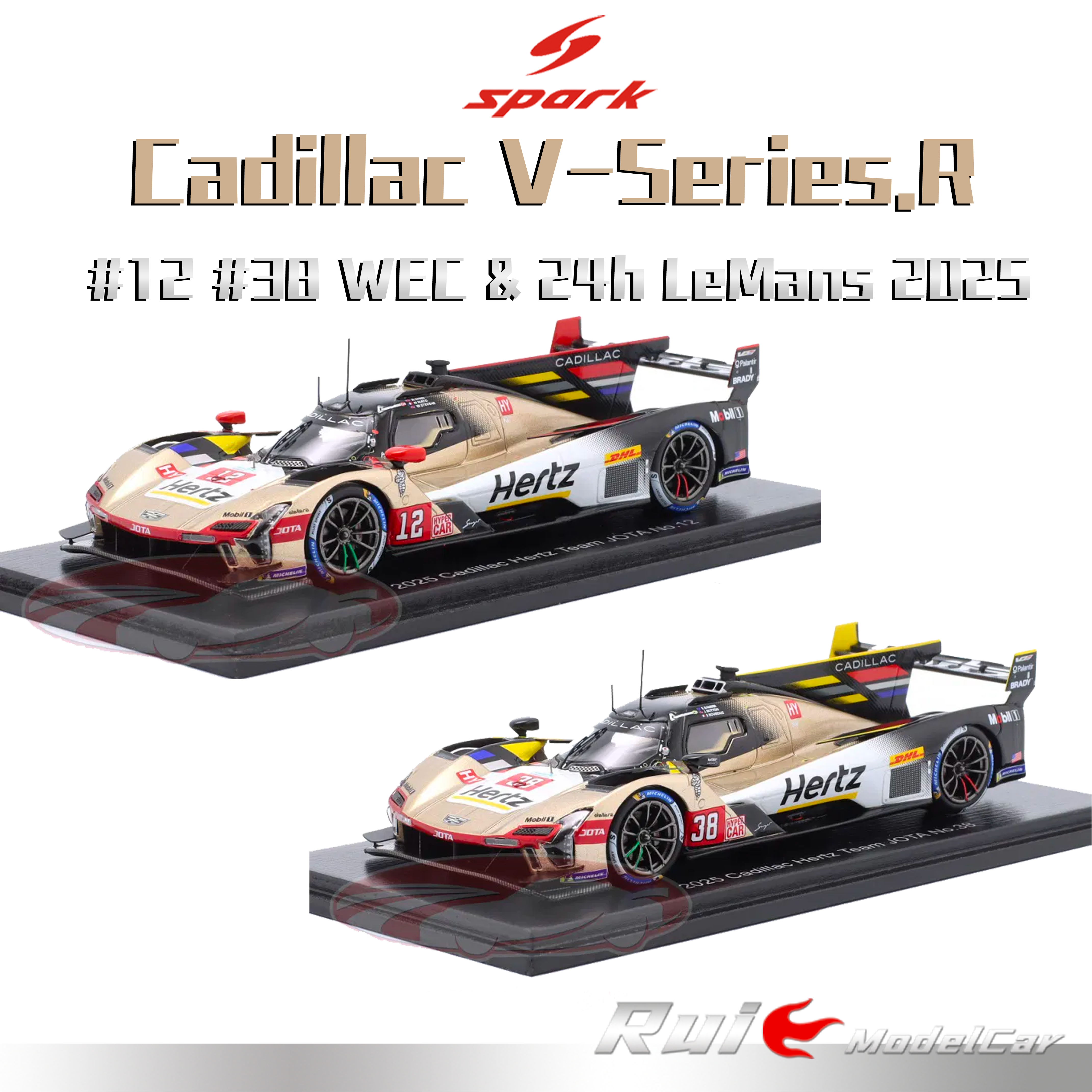 预1:43 SPARK 凯迪拉克V-Series.R WEC&2025勒芒 #12#38赛车模型