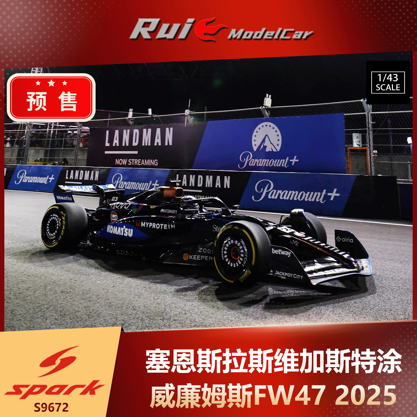 预1:43 Spark 威廉姆斯 FW47 塞恩斯 2025拉斯维加斯特涂车模收藏