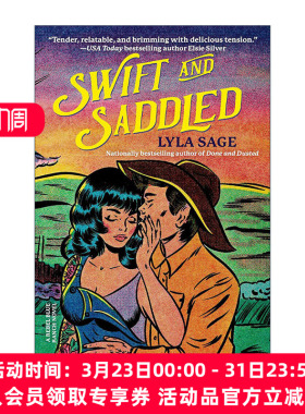 英文原版 Swift and Saddled Rebel Blue Ranch 迅捷与马鞍 浪漫喜剧小说 Lyla Sage 英文版 进口英语原版书籍