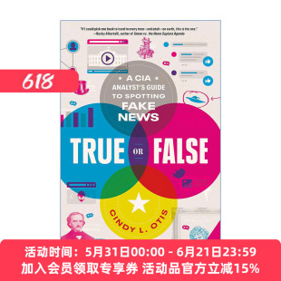 英文原版 True or False A CIA Analyst's Guide to Spotting Fake News 是非题 中央情报局分析师教你鉴别假新闻进口英语原版书籍