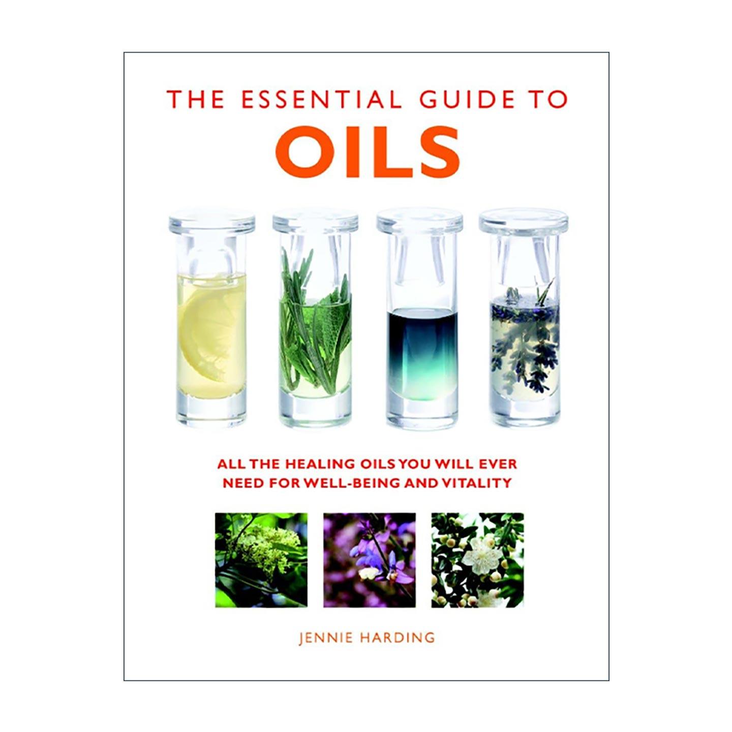 英文原版 The Essential Guide To Oils 精油实用指南 精油使用大全 芳香疗法 英文版 进口英语原版书籍