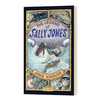 英文原版 The Legend Of Sally Jones 萨利?琼斯的传奇历险  瑞典儿童文学作家雅各布·维葛柳斯 精装 英文版 进口英语原版书籍