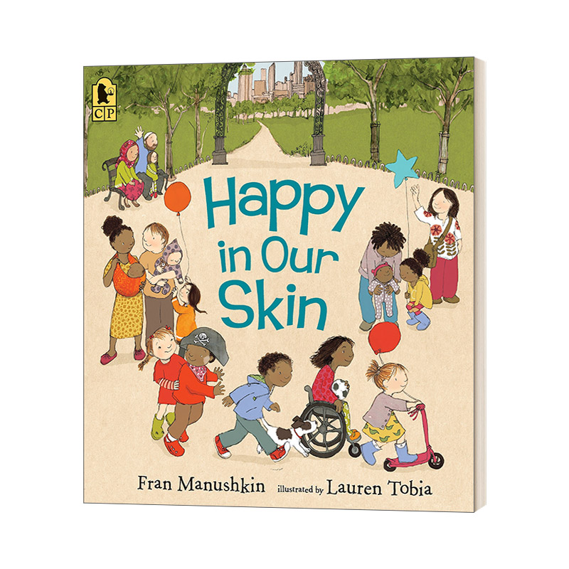 英文原版 Happy in Our Skin 我们皮肤里的快乐 4-6岁儿童多元文化科普绘本 家庭主题 Fran Manushkin 英文版 进口英语原版书籍