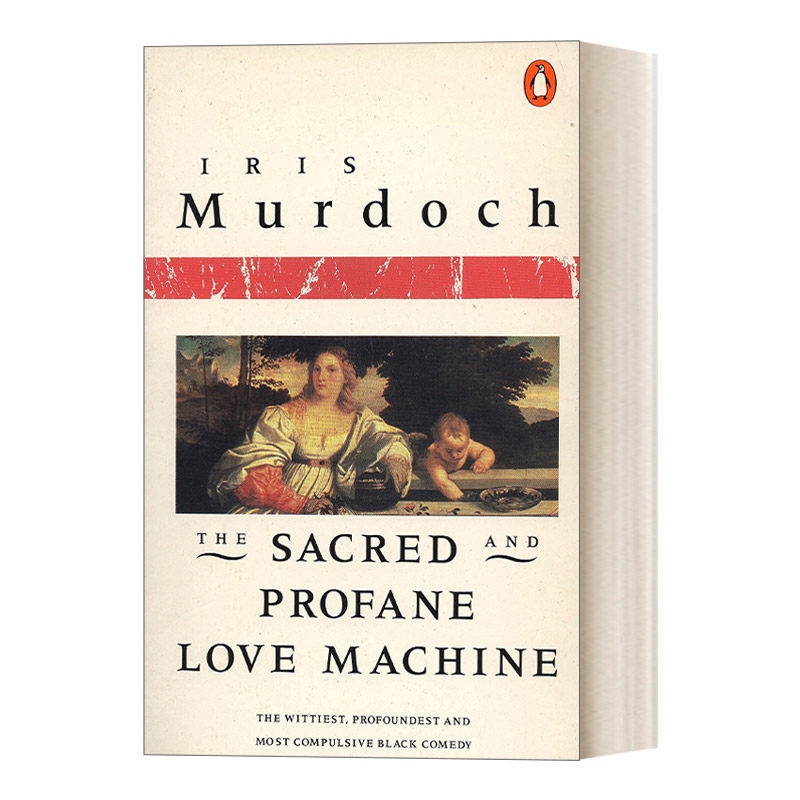 英文原版 The Sacred and Profane Love Machine 神圣的和亵渎的爱情机器 布克奖得主Iris Murdoch 英文版 进口英语原版书籍