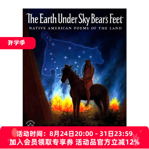 英文原版 The Earth under Sky Bear's Feet 天空熊脚下的大地 美洲原住民的土地诗歌 儿童自然绘本 Joseph Bruchac 英文版