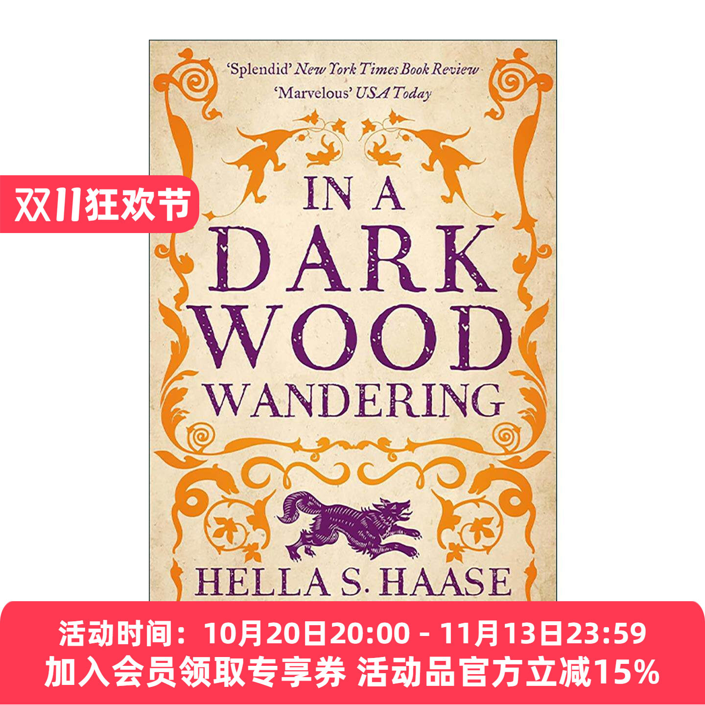 英文原版 In a Dark Wood Wandering 漫步暗林中 荷兰作家Hella S. Haasse 经典中世纪背景历史小说 英文版 进口英语原版书籍