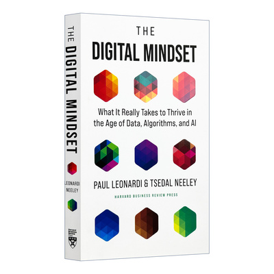 数字思维 英文原版 The Digital Mindset 数据、算法和AI时代繁荣发展的真正要素 哈佛商业评论 Paul Leonardi 英文版 进口英语书