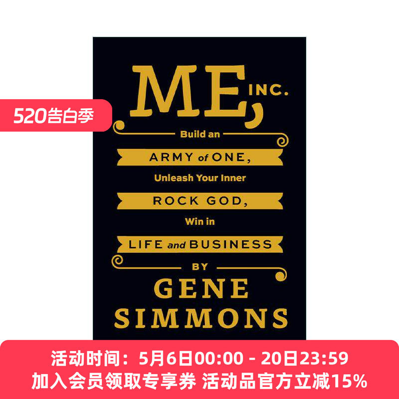 英文原版 Me Inc 做自己 精装 KISS乐队的主唱及贝斯手Gene Simmons 英文版 进口英语原版书籍