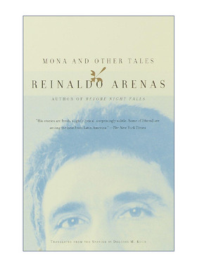 英文原版 Mona and Other Tales Vintage International 蒙纳与其他故事 短篇小说集 当黑夜降临作者Reinaldo Arenas 英文版