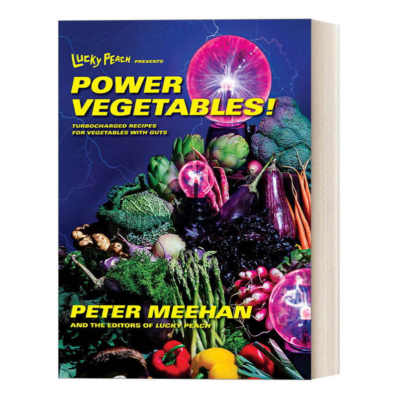 英文原版 Lucky Peach Presents Power Vegetables! 福桃美食杂志 呈现能量的蔬菜！Peter Meehan 精装素食食谱 英文版 进口书籍