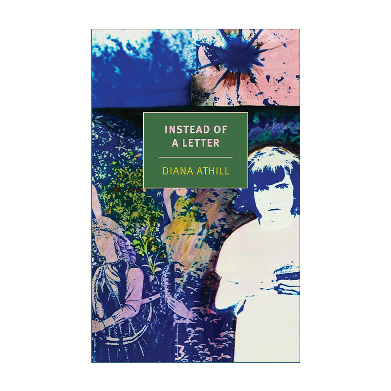 不是一封信  英文原版 Instead of a Letter 取代一封信 Diana Athill戴安娜·阿西尔回忆录 英文版 进口英语原版书籍