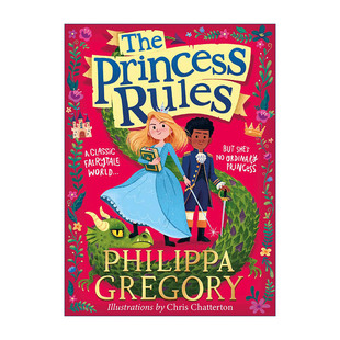 英文原版 The Princess Rules 公主守则1 少儿插画冒险故事书 畅销历史作家菲利帕·格里高利 英文版 进口英语原版书籍