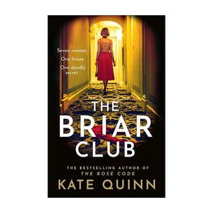 Club 荆棘俱乐部 进口英语原版 The 书籍 英文版 Briar 畅销女性小说 英文原版 凯特·奎因新作