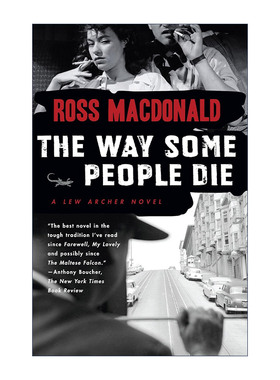 有些人的死亡方式 英文原版 The Way Some People Die Lew Archer Series 03 移动飞靶作者 英国金匕首奖得主Ross Macdonald英文版