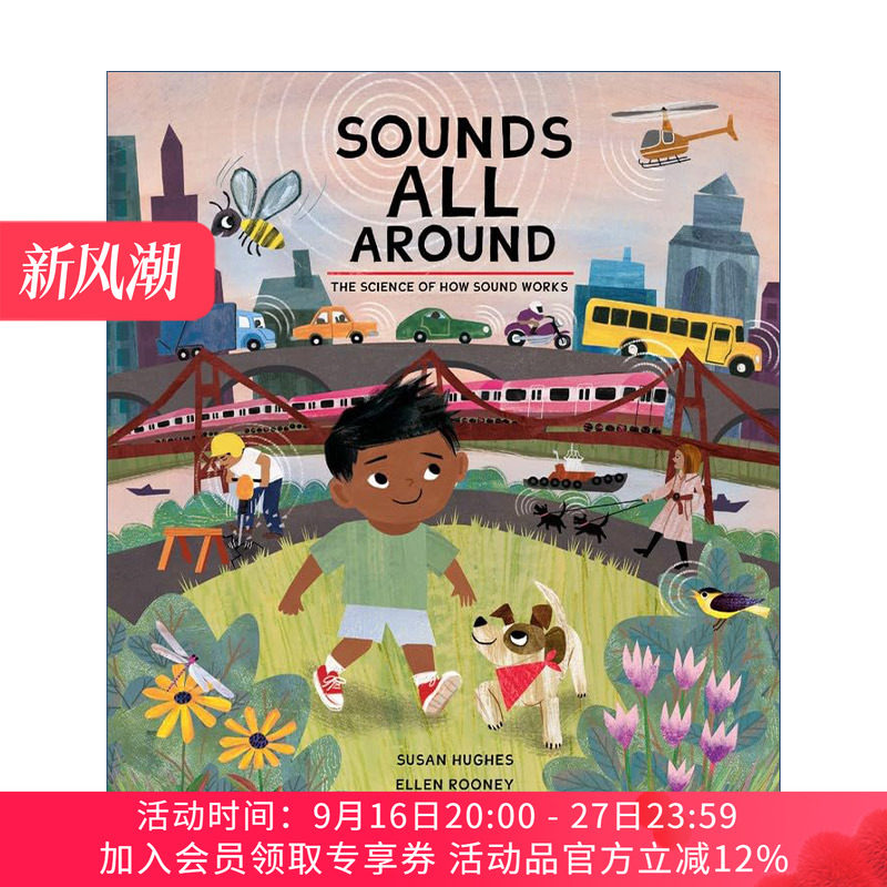 无处不在的声音  英文原版 Sounds All Around 精装科普绘本 The Science of How系列 英文版 进口英语原版书籍图片