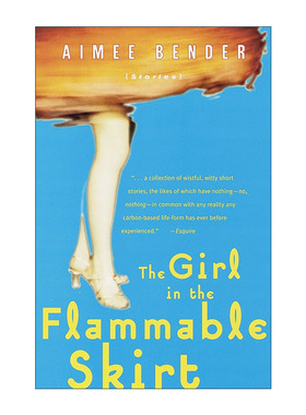 英文原版 The Girl in the Flammable Skirt 穿着燃烧裙子的少女 女性短篇小说集 英文版 进口英语原版书籍