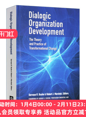 对话型组织发展 英文原版 Dialogic Organization Development 转型变革的理论与实践 管理 精装 Gervase R. Bushe 进口英语书籍
