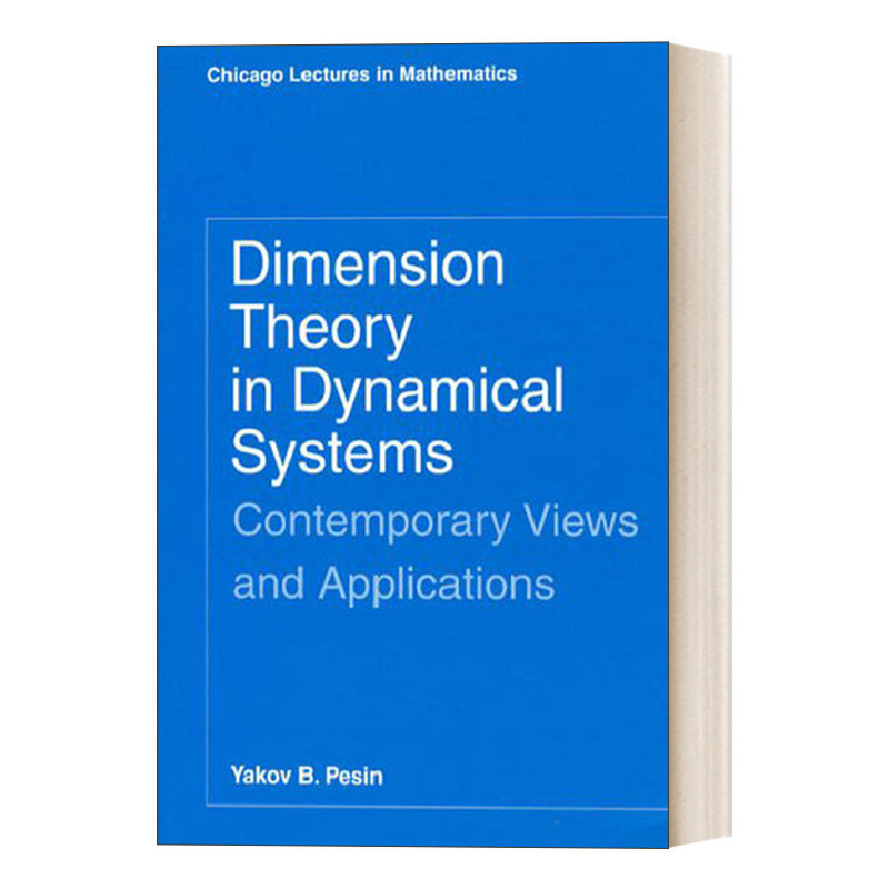 英文原版 Dimension Theory in Dynamical Systems 动力系统的维数论 当代观点与应用 Yakov B. Pesin 英文版 进口英语原版书籍
