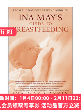 英文原版 Ina May's Guide to Breastfeeding 美国著名助产士Ina May的母乳喂养指南 孕产育儿 英文版 进口英语原版书籍