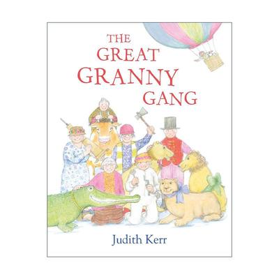 英文原版 The Great Granny Gang 了不起的奶奶帮 朱迪斯·克尔经典插画童书 老虎来喝下午茶作者 英文版 进口英语原版书籍