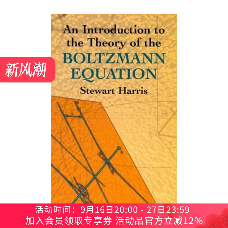 英文原版 An Introduction to the Theory of the Boltzmann Equation 玻尔兹曼方程理论导论 Stewart Harris 英文版 进口英语书籍