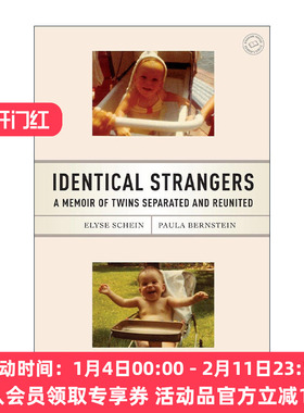 英文原版 Identical Strangers 熟悉的陌生人 孪生陌生人 双胞胎分离又重逢的故事 传记 Elyse Schein 英文版 进口英语原版书籍