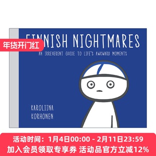芬兰人的噩梦 英文原版 Finnish Nightmares 生活中尴尬时刻的无礼指南 幽默漫画 Karoliina Korhonen 精装 英文版 进口英语原版书