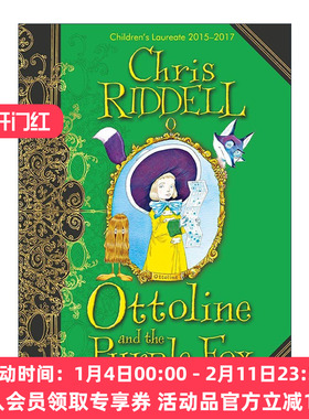 英文原版 Ottoline and the Purple Fox 小侦探欧杜琳4 紫狐狸的午夜奇遇 儿童奇幻小说 英文版 进口英语原版书籍