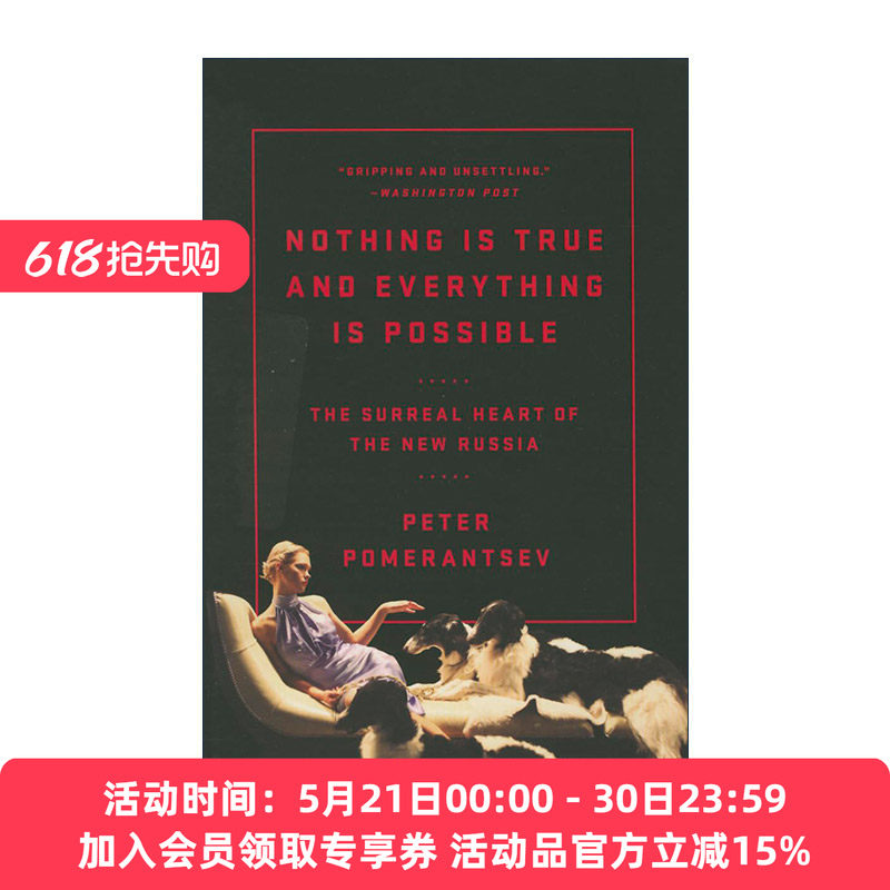 英文原版 Nothing Is True and Everything Is Possible 俄罗斯实境秀 现代俄罗斯历险记 英文版 进口英语原版书籍