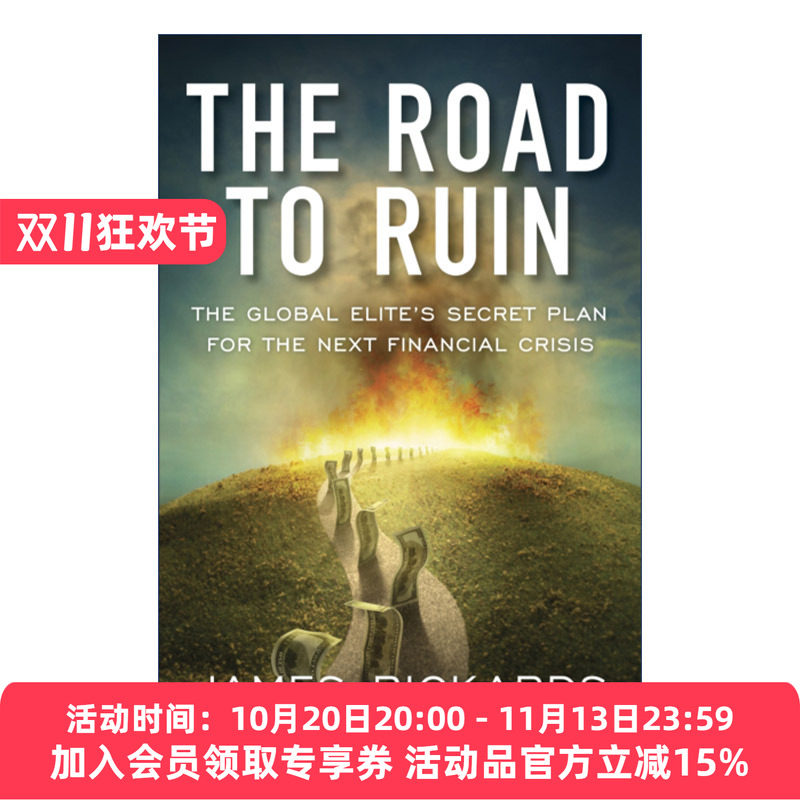 反收割 英文原版 The Road to Ruin 应对金融精英的秘密计划 詹姆斯·里卡兹 英文版 进口英语原版书籍