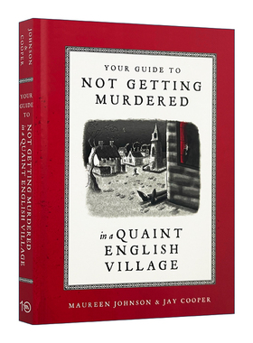 英文原版 Your Guide to Not Getting Murdered in a Quaint English Village 在古雅的英国村庄 旅游趣谈 精装