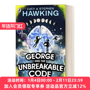 英文原版 George and the Unbreakable Code 乔治的宇宙秘密钥匙4 霍金父女合著儿童太空冒险小说 英文版 进口英语原版书籍