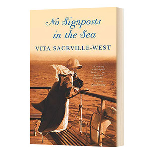 英文原版小说 No Signposts In The Sea 海上无航标 Vita Sackville-West 英文版 进口英语原版书籍