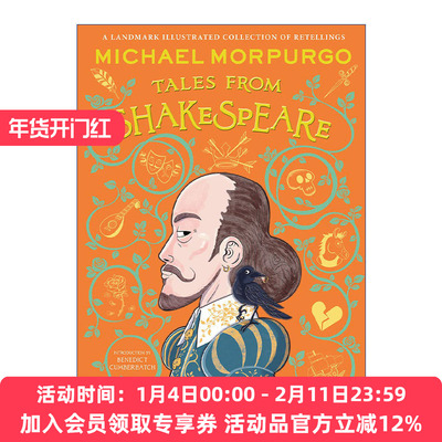 麦克·莫波格重述莎士比亚故事精装彩色插画 英文原版 Michael Morpurgo's Tales From Shakespeare 卷福本尼迪克特·康伯巴奇作序