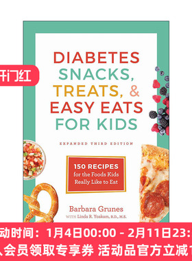 英文原版 Diabetes Snacks Treats and Easy Eats for Kids 患糖尿病儿童食物烹饪指南 第三版 真正喜欢的零食等健康食谱