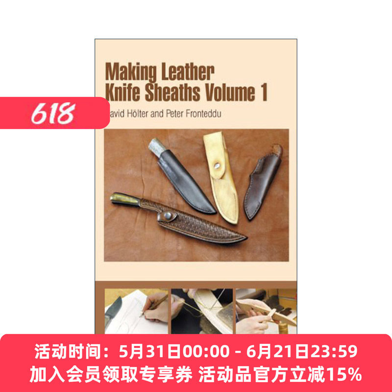 英文原版 Making Leather Knife Sheaths Volume 1 坦迪皮革 制造皮革刀鞘指南 卷一 David Holter 英文版 进口英语原版书籍