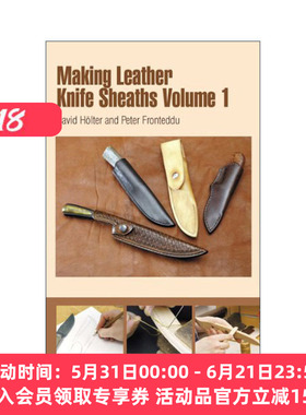 英文原版 Making Leather Knife Sheaths Volume 1 坦迪皮革 制造皮革刀鞘指南 卷一 David Holter 英文版 进口英语原版书籍