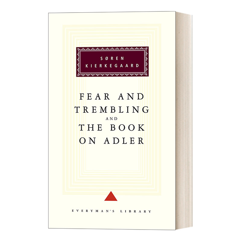 恐惧与战栗 英文原版小说Fear And Trembling And The Book On Adler阿德勒之书 克尔凯郭尔 Everyman精装收藏版 进口英语原版书籍