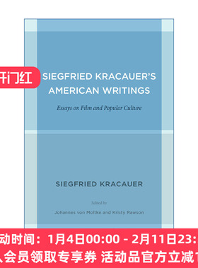 齐格弗里德·克拉考尔美国文集 英文原版 Siegfried Kracauer's American Writings 电影与流行文化论文集 英文版进口英语原版书籍