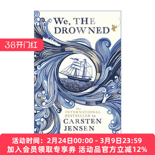 我们，被淹没的 英文原版 We The Drowned 卡斯滕·延森海洋文学 丹麦当代文学 英文版 进口英语原版书籍