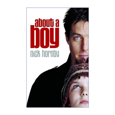 非关男孩  英文原版 About a Boy 尼克·霍恩比 休·格兰特 尼古拉斯·霍尔特主演同名电影原著 英文版 进口英语原版书籍