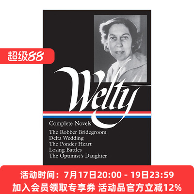英文原版 Eudora Welty Complete Novels 尤多拉·韦尔蒂完整小说集 精装美国文库 英文版 进口英语原版书籍