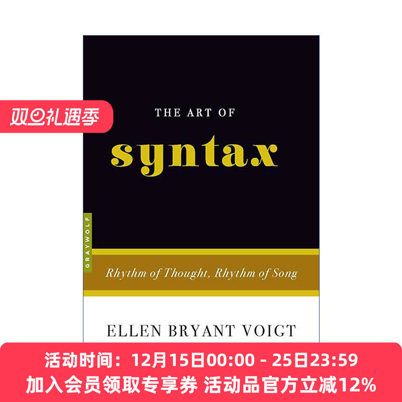 句法的艺术  英文原版 The Art of Syntax 思想的节奏、歌曲的节奏 英文版 进口英语原版书籍
