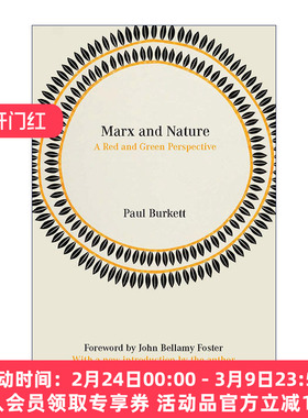 英文原版 Marx and Nature A Red Green Perspective 马克思和自然 红绿视角 环境保护 经济学教授Paul Burkett 英文版