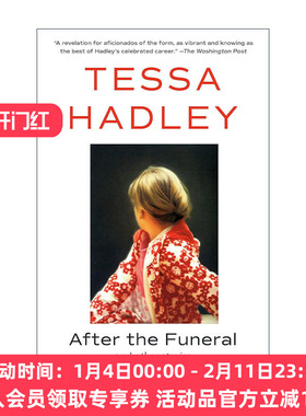 英文原版 After the Funeral and Other Stories 葬礼之后 短篇小说集 温德姆·坎贝尔文学奖得主Tessa Hadley 进口英语原版书籍