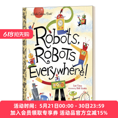 英文原版 Robots  Robots Everywhere! Little Golden Book 机器人 机器人无处不在! 兰登书屋精装小金书 英文版 进口英语书籍