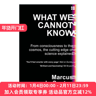 知识边缘 英文原版 What We Cannot Know 现代科学的全景探索 马库斯?杜?桑托伊 英文版 进口英语原版书籍